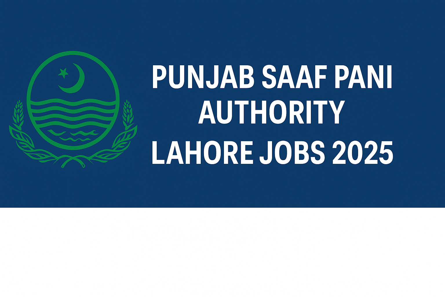 Punjab Saaf Pani Authority Lahore Jobs 2025